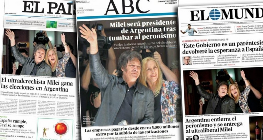  La mirada de los diarios del mundo sobre el triunfo de Javier Milei 